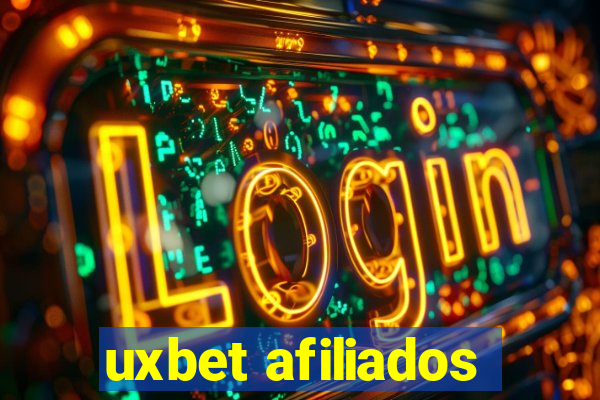 uxbet afiliados